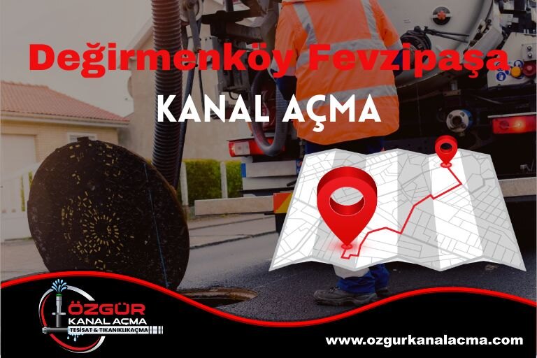 Değirmenköy Fevzipaşa Kanal Açma