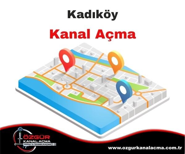 Kadıköy Kanal Açma